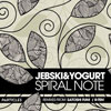 Jebski and Yogurt Spiral Note
